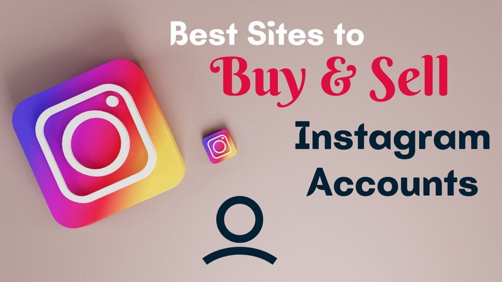 Buy Instagram Accounts